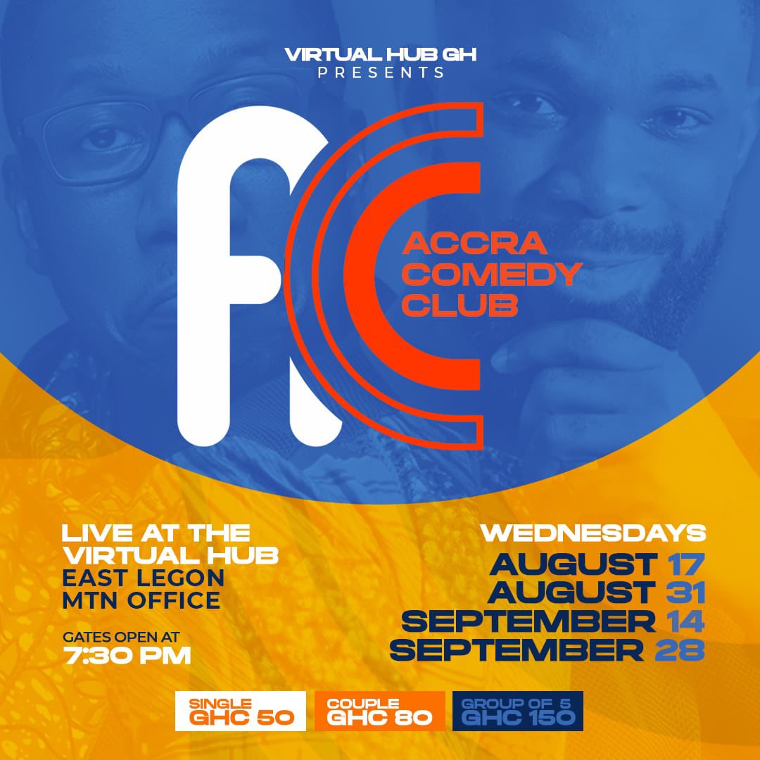 AccraComedy's tweet photo. Take note of our events. We got a show tonight and two in September https://t.co/mPrUmGt1vU