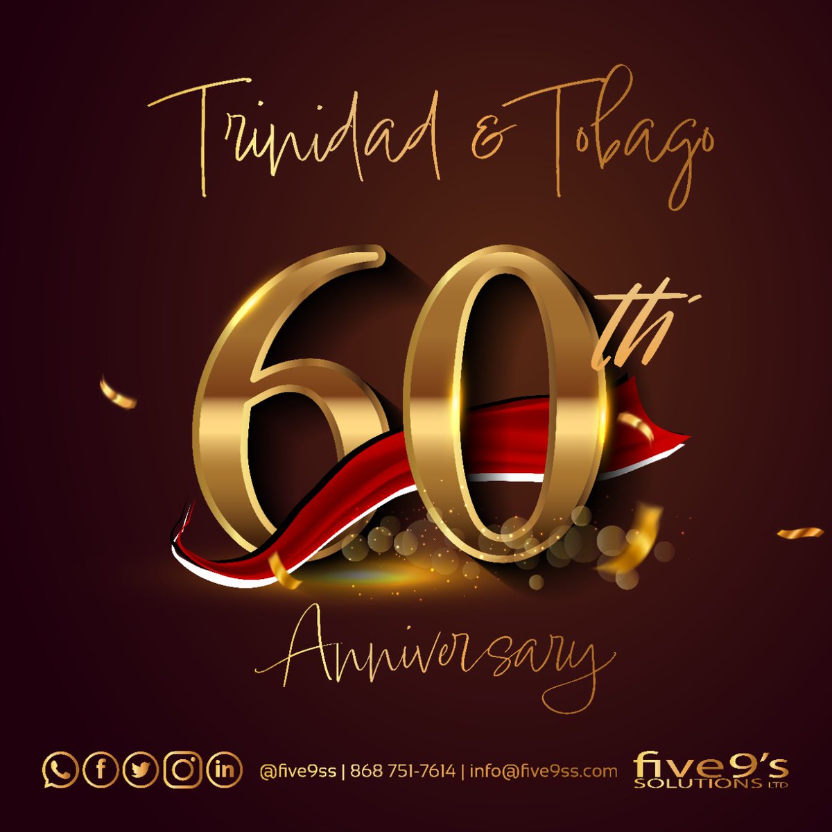 five9ss's tweet photo. From the Management and staff of Five9's Solutions Ltd we wish this amazing country of Trinidad and Tobago Happy 60th Independence 🇹🇹 https://t.co/uKGZWca3hA