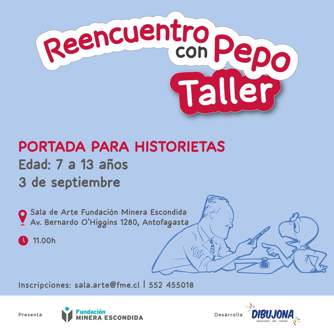 Este sábado 03 de septiembre vamos con el taller “Portada para Historietas” para niños y niñas de 7 a 13 años. 
Sala de arte FME ubicada en Bernardo O´Higgins 1280.
Inscripciones: sala.arte@fme.cl / 55 2 455018. 
<a href="/Dibujona/">DIBUJONA</a> 
#NosCuidamosEntreTodos