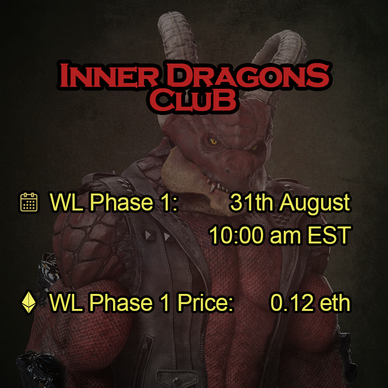InnerDragonsNFT's tweet photo. 📢📢 Phase 1: Now minting! 📢📢

🐲More info here: https://t.co/iEKqdJb6Nl

#NFT #NFTCommunity  #Metaverse #NFTProject #Motivation  #Dragon #ETH #Ethereum #NFTJapan  #MintingNow https://t.co/yUKvudcpIZ