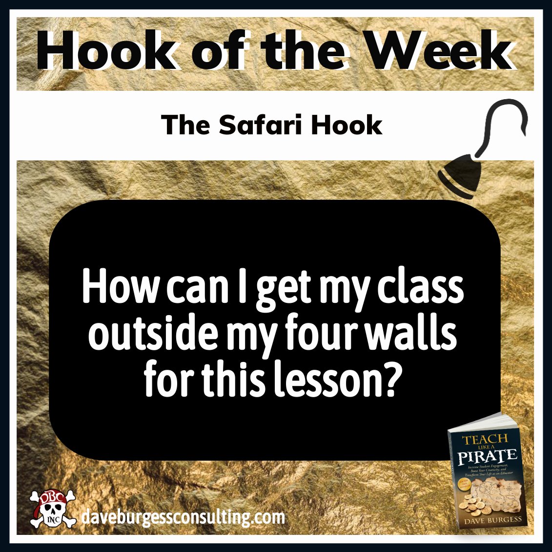 dbc_inc's tweet image. The #HookOfTheWeek by @burgessdave &amp;amp; #tlap 
is The Safari Hook!

How do you get your class outside your four walls for a lesson?
Learn MORE ideas HERE:
➡️ daveburgessconsulting.com/blog/safarihoo…

#dbcincbooks @TaraMartinEDU @burgess_shelley