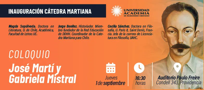 DetlaUAHC's tweet photo. [Inauguración cátedra Martiana] Coloquio José Martí y Gabriela Mistral. Jueves 01 de Septiembre 16:30 hrs. Auditorío Paulo Freire. 
Exposiciones: Dra. Magda Sepúlveda (PUC) y Dra. Cecilia Sánchez (@u_academia ) miembro del claustro #DETLA  
Más info. 
https://t.co/iHFIUPjS45 https://t.co/QP9tm0A98n