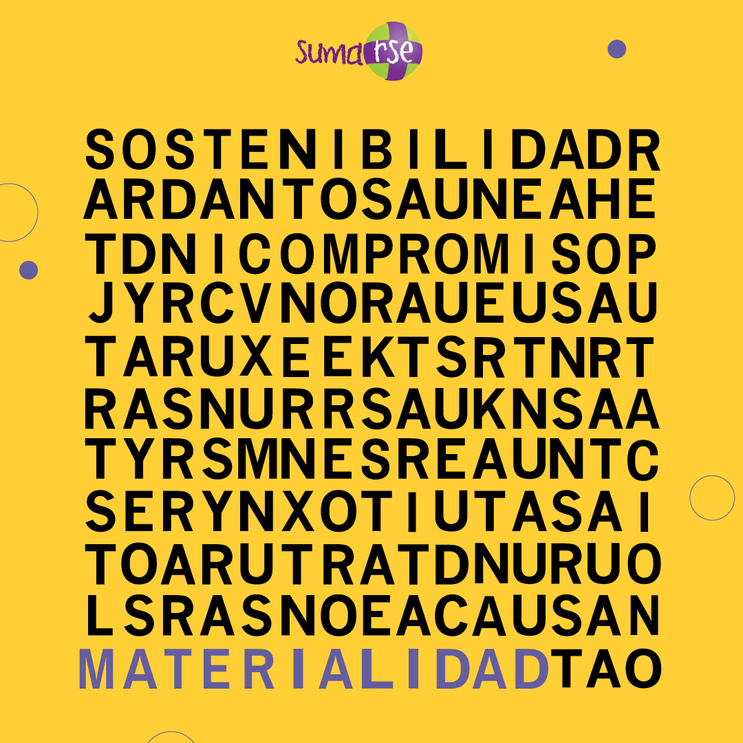 Así como la palabra MATERIALIDAD cuéntanos ¿qué otras puedes ver en la sopa de letras? Resuélvela, comparte en tus stories y etiquétanos #SumarsePanamá  #SúmatealaRSE #RSE #SopadeLetras