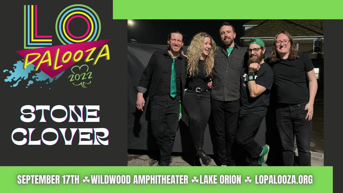 PaloozaLo's tweet photo. @StoneCloverBand #Live at #LOPalooza #musicfestival 9/17 #halfwaytostpatricksday 
Tickets on sale now https://t.co/zHApRqAQjd 
#seeyouonthehill #fillthehill https://t.co/vrZVVDS1Pn