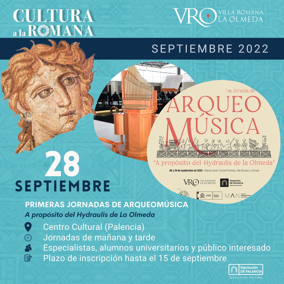 🍂 ¡Buenas tardes! Te traemos las próximas novedades en la #VillaRomanaLaOlmeda para el mes de #septiembre. 🎵 Recuerda que tienes hasta el 15 de septiembre para inscribirte en las Jornadas de #Arqueomúsica a propósito del #Hydraulis de #LaOlmeda 🍁 mailchi.mp/villaromanalao…