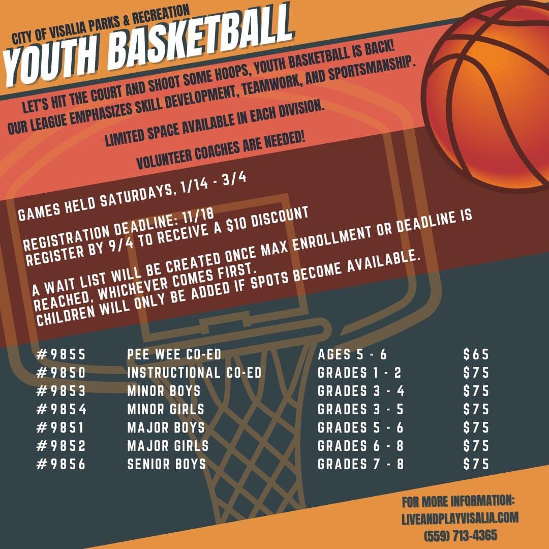 It's Back! Don't miss the early registration window for our Youth Basketball league! After 9/4 price goes up $10. 

Register at liveandplayvisalia.com

Register In-person:
Monday - Friday (8a.m.- 5p.m.)
Anthony Community Center
345 N Jacob
Call (559) 713-4365 for more details!