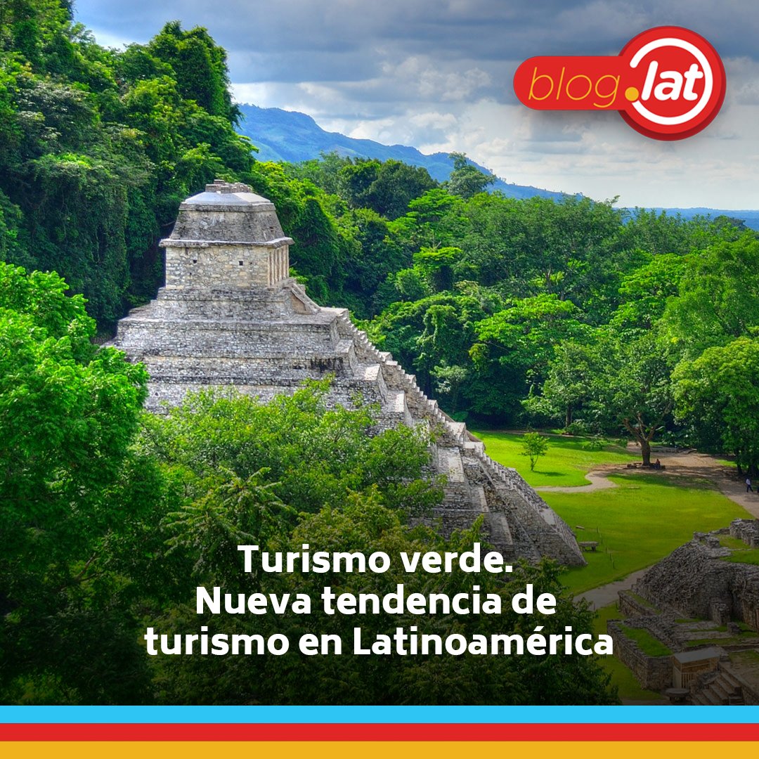 TodosLAT's tweet photo. LAT BLOG Turismo verde. Nueva tendencia de turismo en Latinoamérica. 
Parece que para este 2022 la actividad turística a nivel mundial y sobre todo en América Latina, se está recuperando. Lee el artículo completo aquí: https://t.co/T1poI9Il6e https://t.co/8Aa5DBVLE4