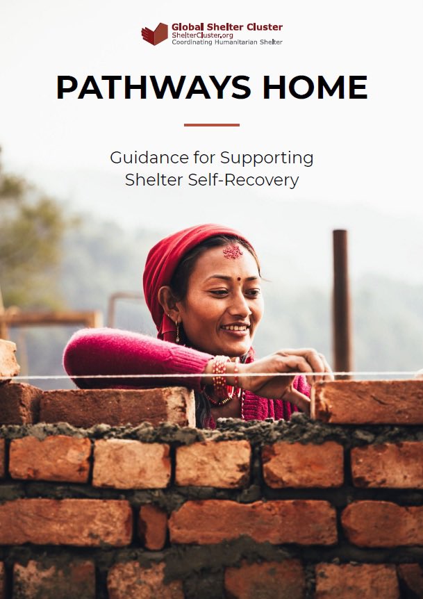 SueWebbUK's tweet photo. Absolutely agree @arwinsoelaksono . For those wishing to learn more about a shelter self-recovery approach to humanitarian support, please see Pathways Home: Guidance for Supporting Shelter Self-recovery. https://t.co/zhD3dc3U1c https://t.co/TIp7r0PYX5