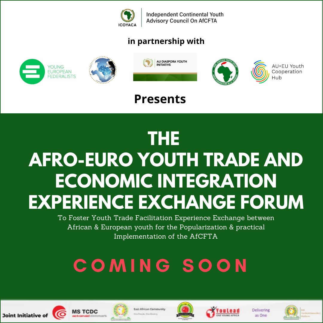 We are pleased to bring you the first ever Afro-Euro Youth Trade & Economic Integration Experience Exchange Forum in partnership w/ @JEF_Europe @audiayouth @AUEUYouthHub @PanAfricanYouth @AfYouthDiaspora Do stay tuned for updates. #AfroEuroForum