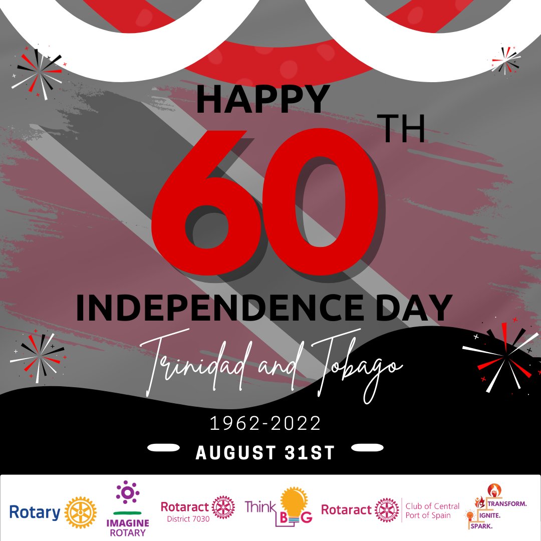 RCCentralPOS's tweet photo. August 31st 1962 marks a monumental moment in Trinidad and Tobago's history. 60 years later, we stand tall and proud in the nation our parents and grandparents planted the seeds for. 
•
•
•
#rotaract  #rotaryinternational #district7030  #thinkbig   #rccpos #60thIndependenceDay https://t.co/2rGryLhgkp