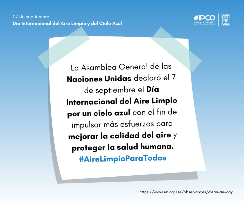 ImplanColima's tweet photo. Hoy es el Día Internacional del Aire Limpio y del Cielo Azul 🌬 https://t.co/VZz16GHiWE