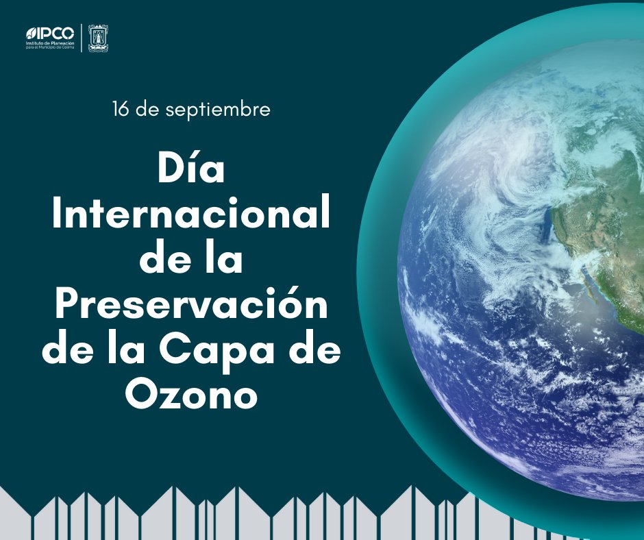 ImplanColima's tweet photo. Hoy celebramos el #DíaInternacionaldelaPreservacióndelaCapadeOzono entérate de qué se trata 👇🏼 https://t.co/WfXBKkOfwa
