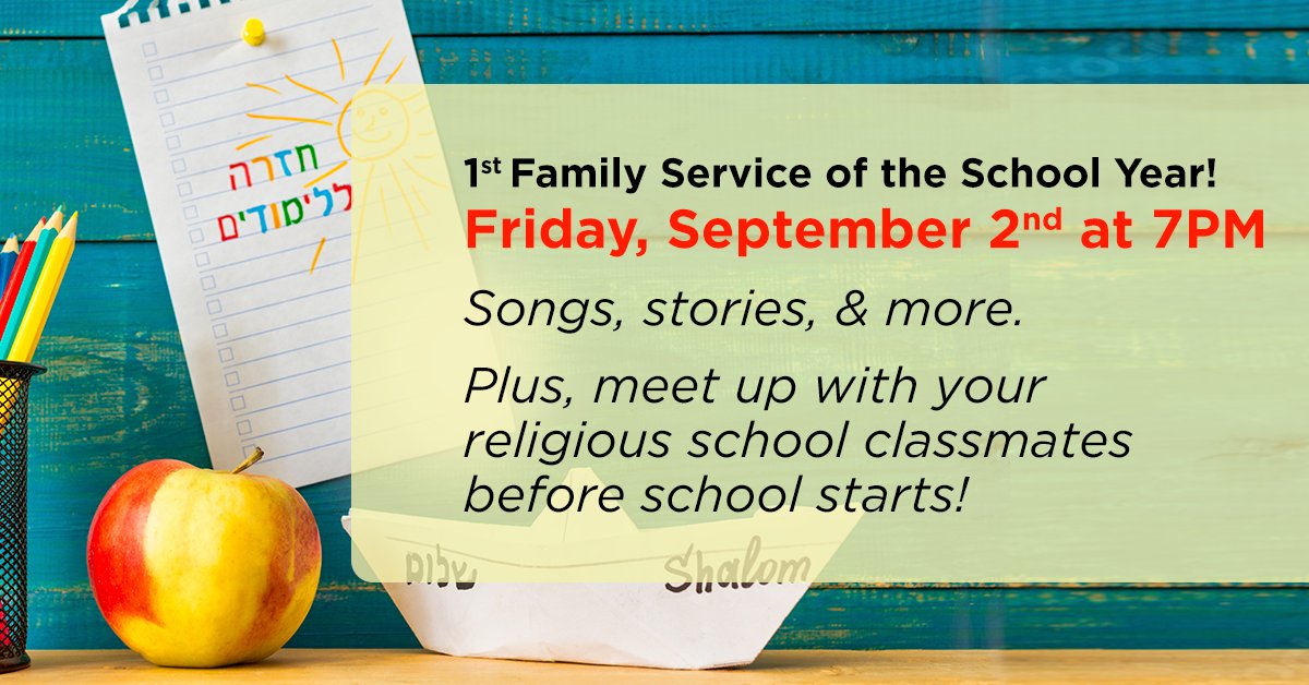 Join us this Friday for our first Family #Shabbat of the School Year!
