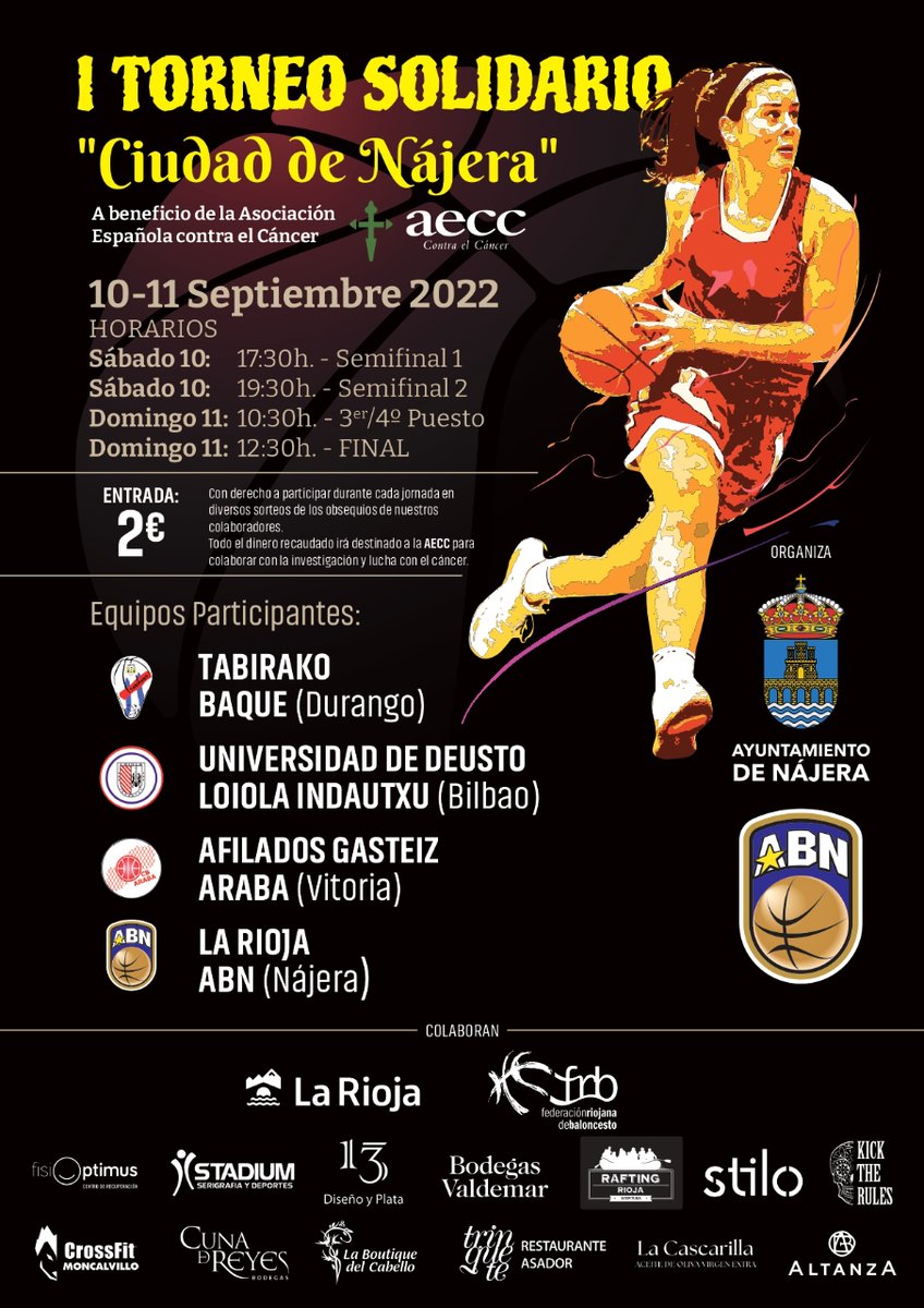 🏀 I Torneo solidario 'Ciudad de Nájera' a beneficio de la Asociación Española contra el Cáncer 
¡Os esperamos a todos!