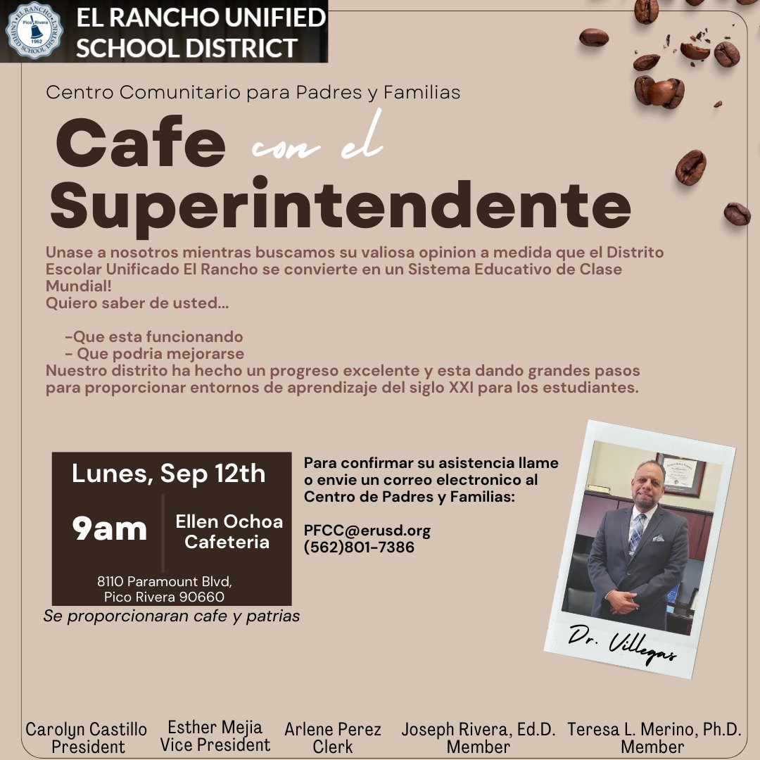 El Rancho Schools (@elranchoschools) on Twitter photo Join us for Coffee with Superintendent Marco Villegas on September 12 in the Ellen Ochoa Prep Academy Cafeteria. Please RSVP by calling 562) 801-7386 or emailing pfcc@erusd.org. See the flyer for more details. <a href="/MarcoAVillegas2/">Marco A. Villegas</a> Join us for Coffee with Superintendent Marco Villegas on September 12 in the Ellen Ochoa Prep Academy Cafeteria. Please RSVP by calling 562) 801-7386 or emailing pfcc@erusd.org. See the flyer for more details. <a href="/MarcoAVillegas2/">Marco A. Villegas</a>
