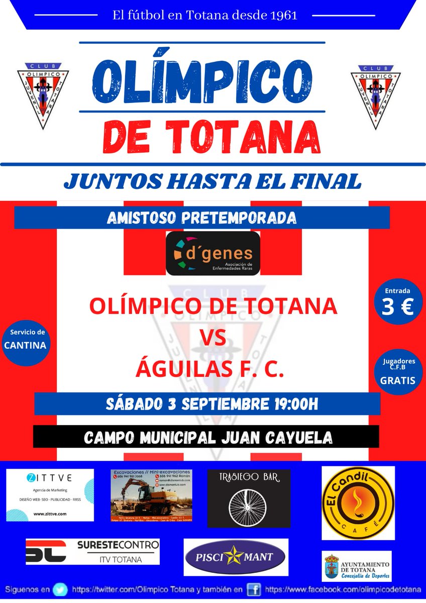 OlimpicoTotana's tweet photo. 🚨 Sexto partido de pretemporada 🚨
📍Campo Municipal Juan Cayuela
🎯 @aguilas_fc
📅 Sábado 3 de septiembre 
🕢 19 horas
🎫 3€ (Jugadores CFB gratis)

¡VENTE! 🔴⚪ https://t.co/HMSdbWWpav