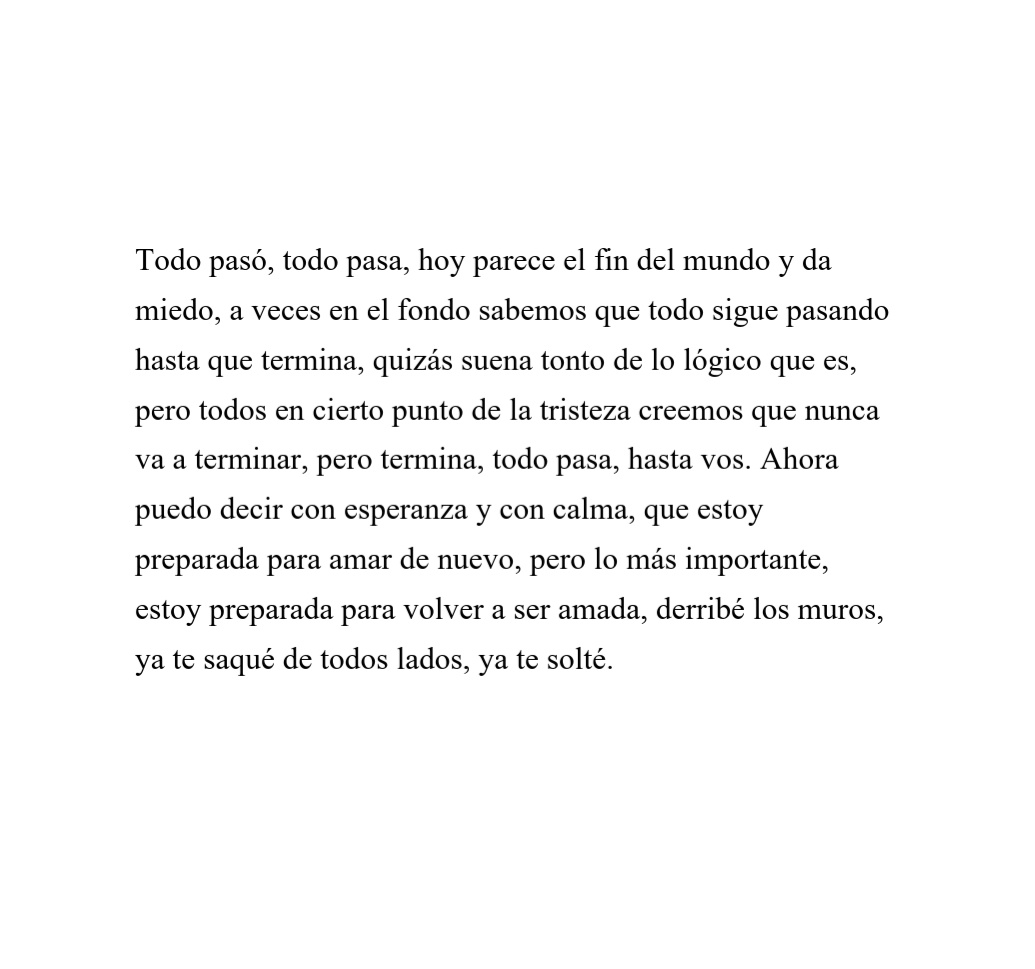 "Todo pasó, todo pasa" 💜✨