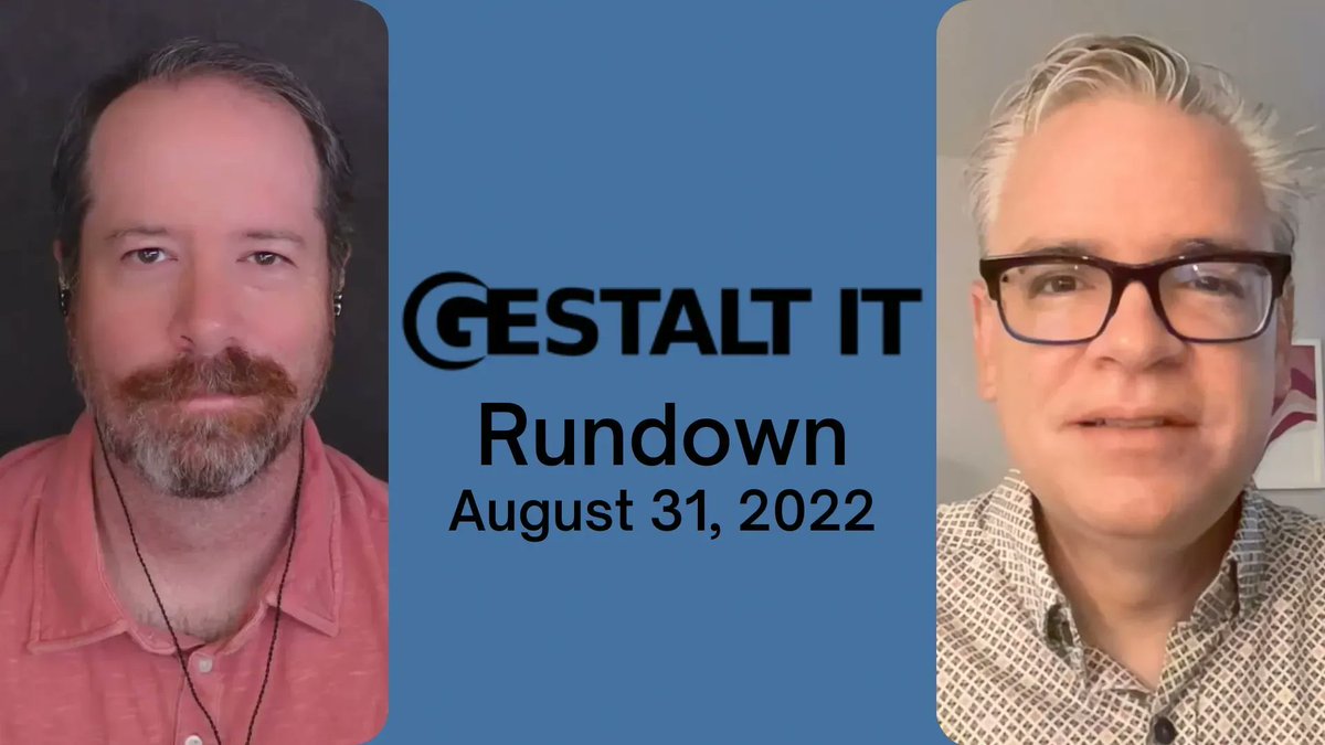 TechstrongIT's tweet photo. VMware Explores the Future of Enterprise IT | Gestalt IT Rundown: August 31, 2022 #Rundown @SFoskett @NetworkingNerd #VMwareExplore #TFDx #VMunderground #vBrownBag @CTOAdvisor @NetApp @PureStorage #NFD29 #CFDx #Multicloud #CFD15 https://t.co/F0jAqupFCF https://t.co/A3ReCJo5Ju