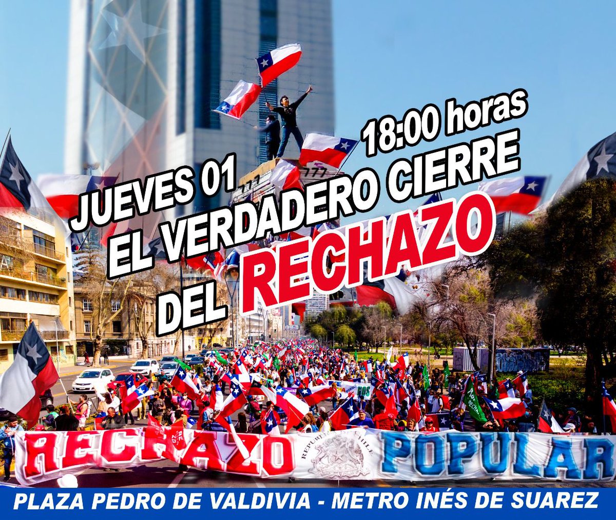 ⚠️🚨🚨🚨
Este jueves 1° de septiembre a las 18 hrs. en Plaza Pedro de Valdivia, se realizará el VERDADERO  CIERRE DEL RECHAZO. 
@Equipo_Patriota
#RechazoPopular 🇨🇱
#PatriotasEnLasCalles 🇨🇱💪
#DeLaCarreraSeLaJuega 
Michelle Bachelet