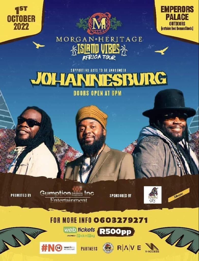 morganheritage's tweet photo. Hey Loyal Royals! We have a date change for our show in Johannesburg. More info coming soon, hope to see everyone at the Island Vibes Tour! For more dates visit https://t.co/N4GMO7gGLd  #islandvibesafricatour https://t.co/7YV2PiNzlc