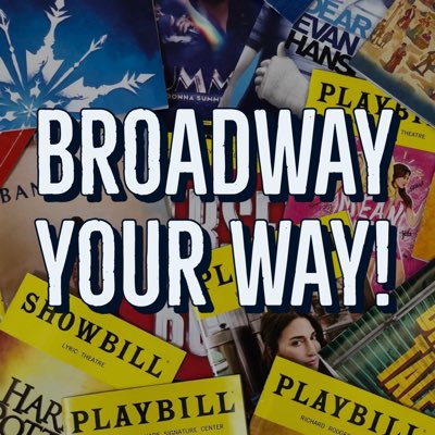 BroadwayYourWay tweet picture