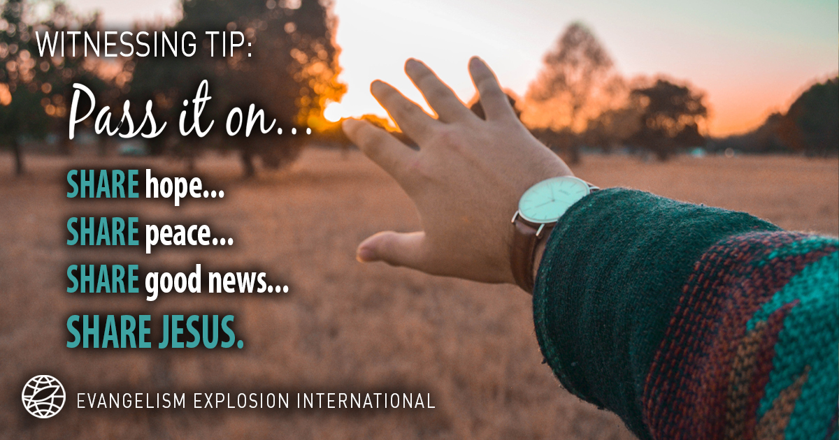 EEvangelism's tweet photo. Witnessing Tip: Pass it on
#WednesdayWisdom #GenerationalDiscipleship https://t.co/BmCSKK9p8F