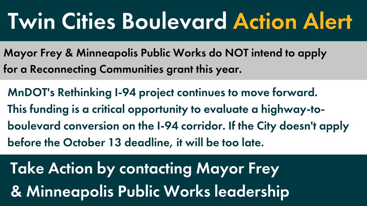 ourstreetsmn's tweet photo. UPDATE &amp; ACTION ALERT. We've learned that the City of Minneapolis does NOT intend to apply for a Reconnecting Communities grant to study the Twin Cities Boulevard. Learn more &amp; take action here:🧵https://t.co/Dwv0oNZyWa https://t.co/nbRMvyi8yg