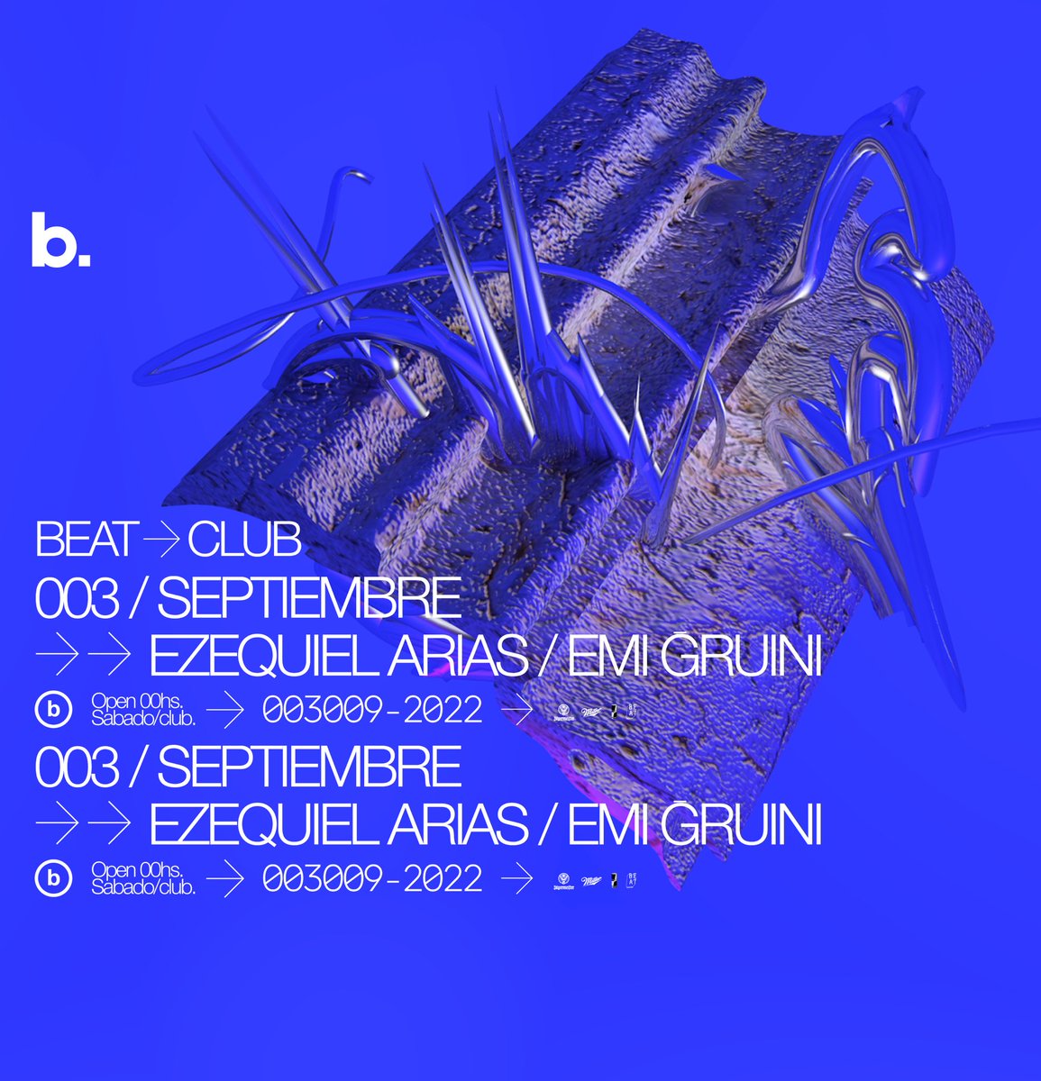 SÁBADO 3 DE SEPTIEMBRE

Beat club presenta: 

//

Ezequiel Arias (Cba)

Emi Gruini (Mza)

//

Solicitá tus códigos de acceso con nuestros RRPP oficiales

📍Av. Rawson 1490 (S)