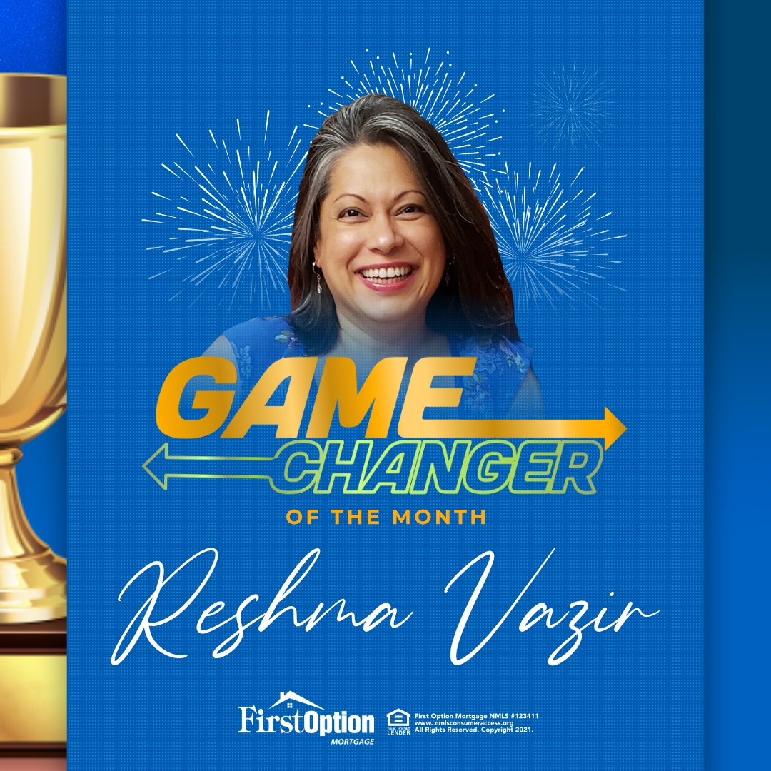 FirstOptionMtg's tweet image. Special congratulations to Reshma Vazir for going above and beyond for her clients and her team.  She's full of ideas and treats people with compassion, earning her the title #GameChanger. 

You are admired by your team and company for your efforts. Great job! 👏 👏 👏