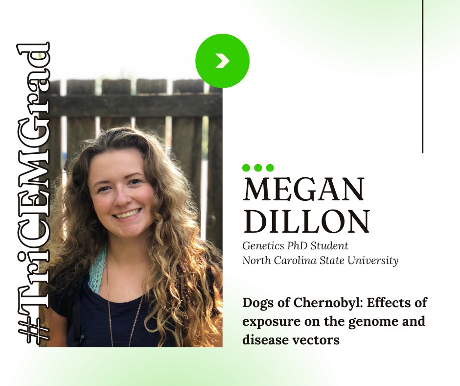 TriCEM_NC's tweet photo. Getting to know our #TriCEMGrads - next up is @mdillonbio! Megan Dillon is a PhD student @NCStateGenetics in the Breen and @MobReiskind labs. She is currently studying the genetics of the dogs living around the Chernobyl Nuclear Power Plant. 1/ https://t.co/VgZjFckGAy