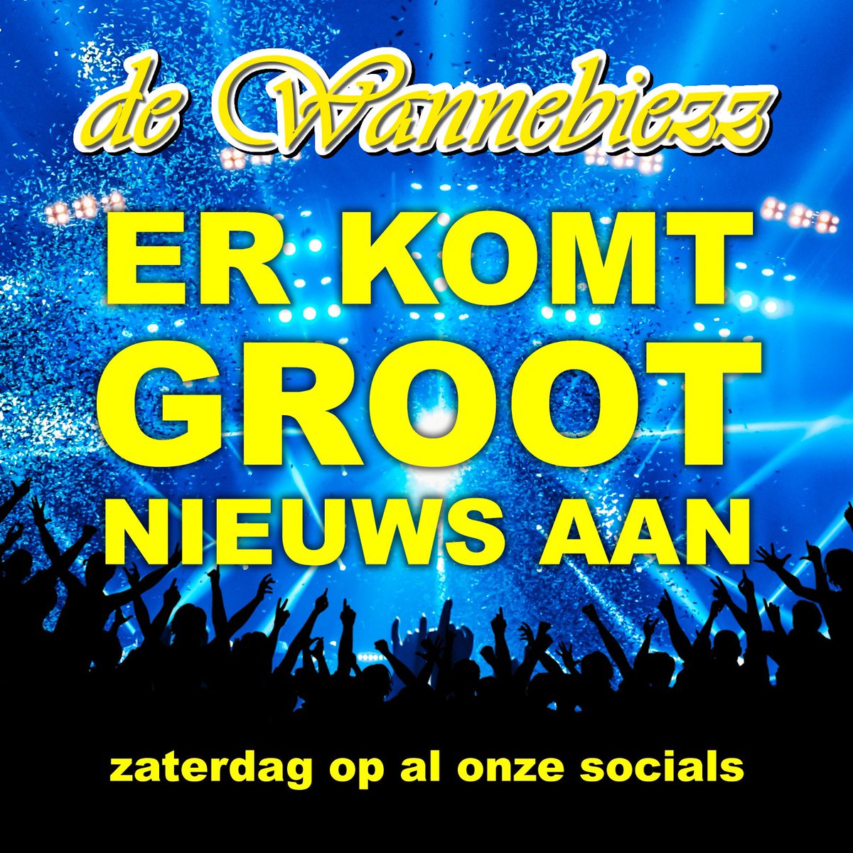 ER KOMT GROOT NIEUWS AAN 🎉 
zaterdag op al onze socials