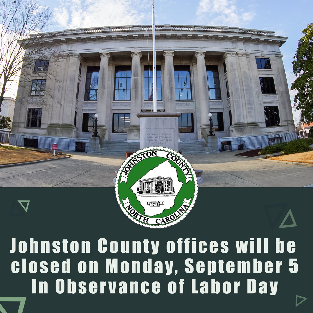 Johnston County offices will be closed on Monday, September 5 in observance of the Labor Day holiday.