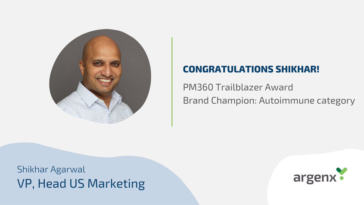Congratulations to our very own Shikhar Agarwal on winning the @PM360online Trailblazer Award Brand Champion in the Autoimmune category. Thank you for all you do to inspire the argenx team and support people with rare, autoimmune diseases. prnewswire.com/news-releases/…