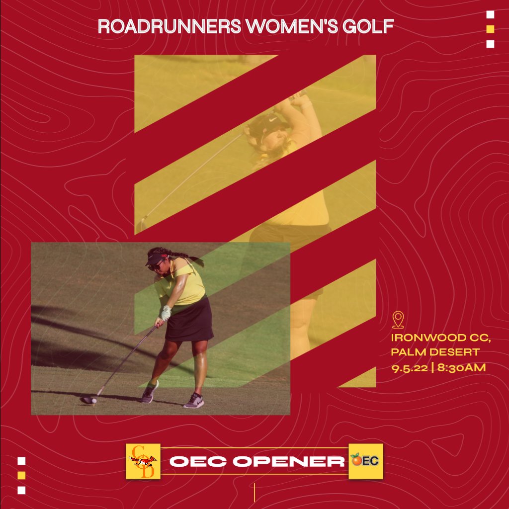 COD_Athletics's tweet photo. ⛳ Women's Golf on Labor Day 9/5! Your @CollegeOfDesert Women's #Golf team hosts the @SportsOEC opener at the Ironwood CC - North in Palm Desert on 9/5 @ 8:30a. This is the FINAL event in #TheCV for your Roadrunners! For details on the 2022 schedule visit https://t.co/Jk4nQcQKMZ https://t.co/5U4TVCJxFa