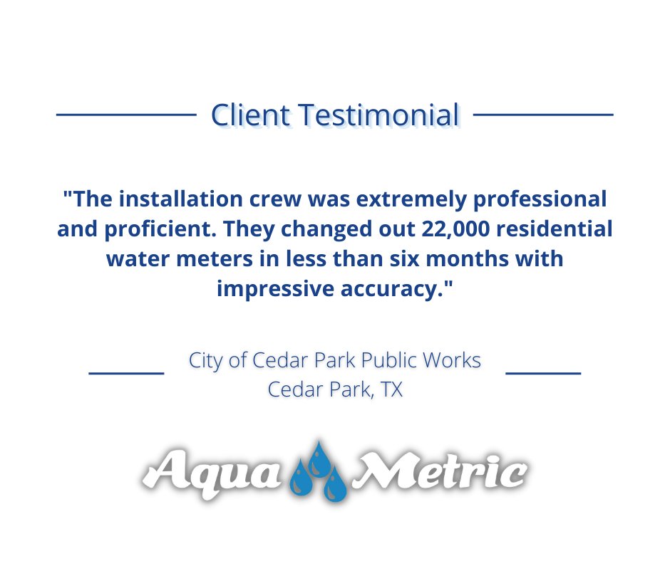 AquaMetric's tweet photo. Still unsure Aqua-Metric is the right partner for your municipality? Take it from one of our satisfied customers in Cedar Park, Texas. 💦 https://t.co/T9YjEprcQh