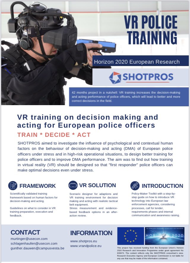 VRandPolice's tweet image. In 2 weeks time @shotpros in its FINAL Conference @CampusVesta will be presenting results of 42 months hard work of a wonderful team of EU professionals. The leaflet with results and conference folder are ready… #VR #police #training #innovation #driveThePOLICEintoTheFUTURE