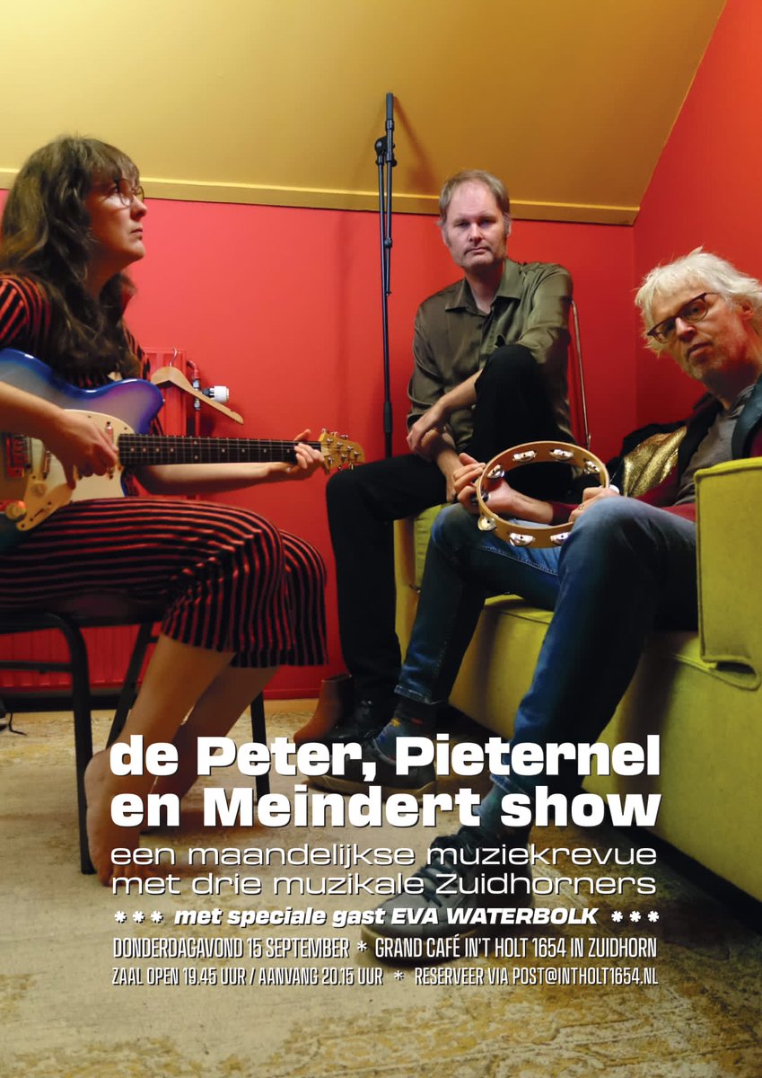 Op 15 september mag ik een paar liedjes spelen bij de mooie show van <a href="/meinderttalma/">Meindert Talma</a> , <a href="/Piekens/">Pieternel Teekens</a> en Peter de Haan (Pé Daalemmer) in Zuidhorn. Tickets zijn 5,- en reserveren kan via post@intholt1654.nl. Zin in!
