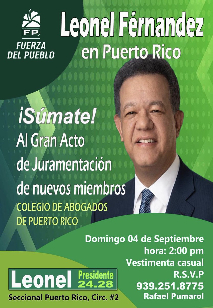 Atención Puerto Rico!
Viene <a href="/LeonelFernandez/">Leonel Fernández</a>

"GRAN ACTO DE JURAMENTACIÓN DE NUEVOS MIEMBROS"
Colegio de Abogados de Puerto Rico.
#SeguimosCreciendo 
#FPComunica 
#FuerzaDelPueblo
#PrimerVotoFP