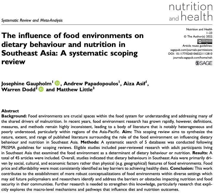In what ways does the #foodenvironment influence #foodchoices in various countries in #SoutheastAsia🌏(🇮🇩🇲🇾🇹🇱🇵🇭🇰🇭🇱🇦🇲🇲🇹🇭🇻🇳🇸🇬🇧🇳)? This recent scoping review looked into it: journals.sagepub.com/doi/full/10.11…
