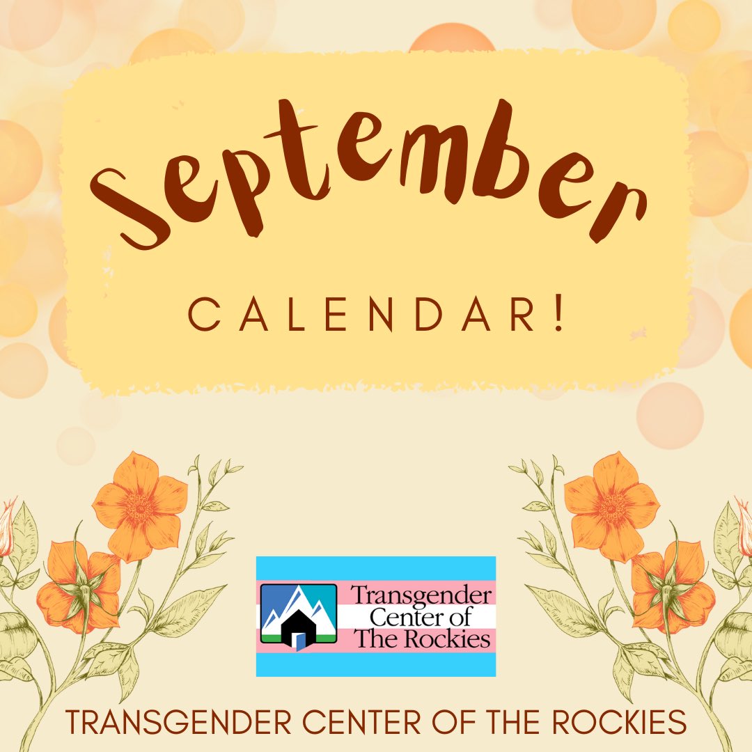 TransCenterCO's tweet photo. Check out our September calendar!! 🤩🏳️‍⚧️✨ We’re so excited to share this month’s events and services- stay tuned for more info! #TransgenderCenterOfTheRockies https://t.co/Ho6wzbSN9b