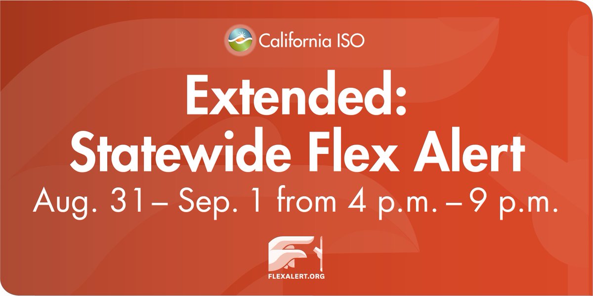 California ISO has extended its Flex Alert into tomorrow, Sept. 1, from 4-9 p.m., calling for a second day of voluntary conservation due to continuing extreme temperatures pushing up energy demand. Read the news release here: bit.ly/3RpyQkh