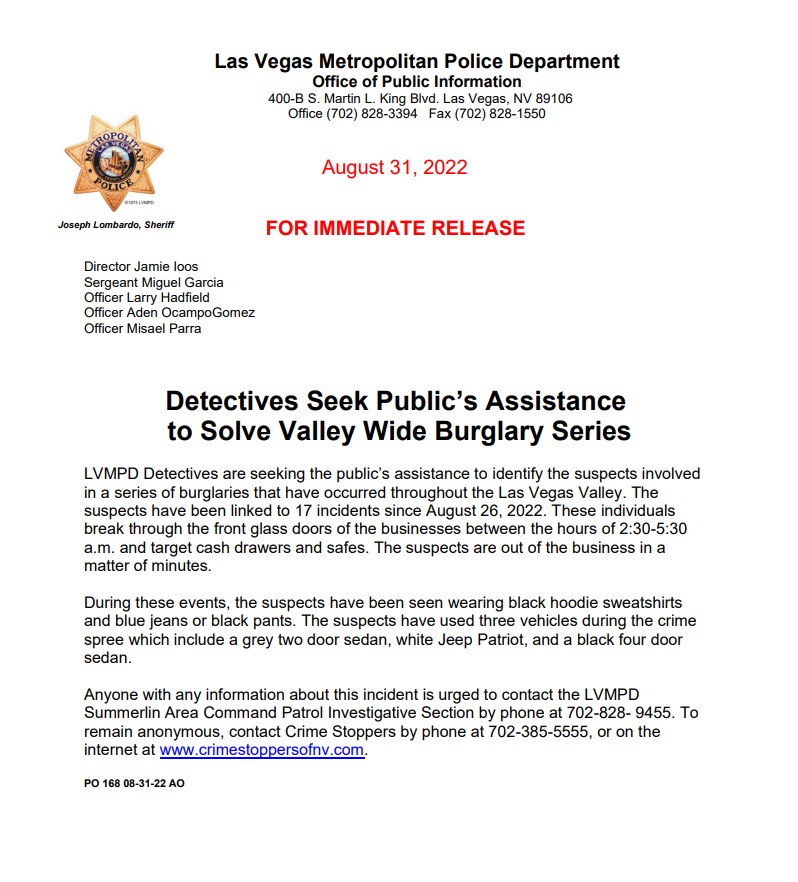 LVMPD's tweet image. Help us identify the suspects involved in a series of burglaries in the Las Vegas Valley. They have been linked to 17 incidents. See photos below. 

Anyone with info should call 702-828-9455 or @CrimeStoppersNV