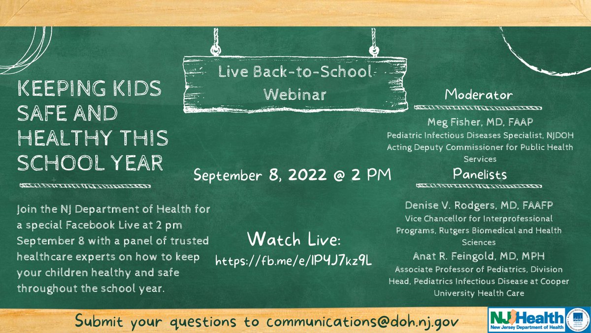NJDeptofHealth's tweet photo. Join the New Jersey Department of Health for a special Facebook Live at 2 pm, Sept. 8, with a panel of healthcare experts on how to keep your children safe and healthy this school year. Send us your questions: communications@doh.nj.gov, and join us at https://t.co/Odbgo9Sz03. https://t.co/fzh9F6Viff
