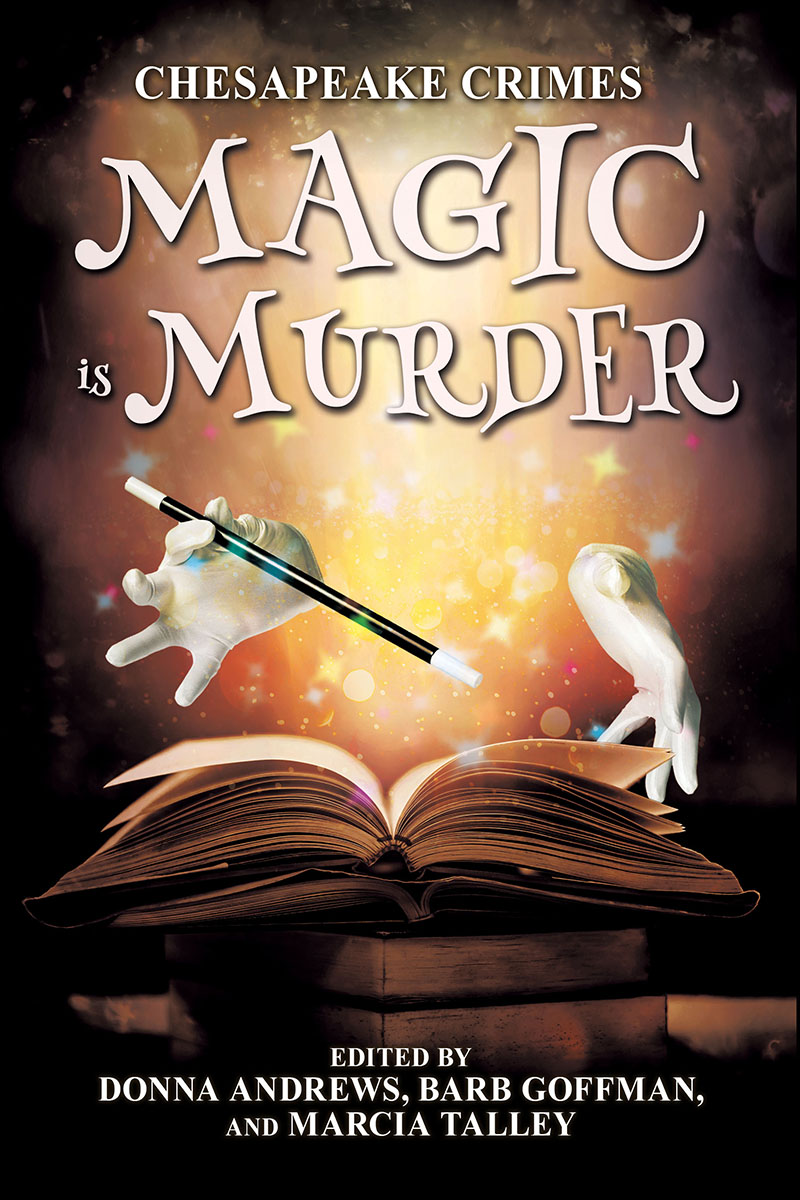It’s magic! It’s murder! It’s an anthology! It’s got magical stories from 16 wizardly writers, including mine, “Behind the Magic 8-Ball.”