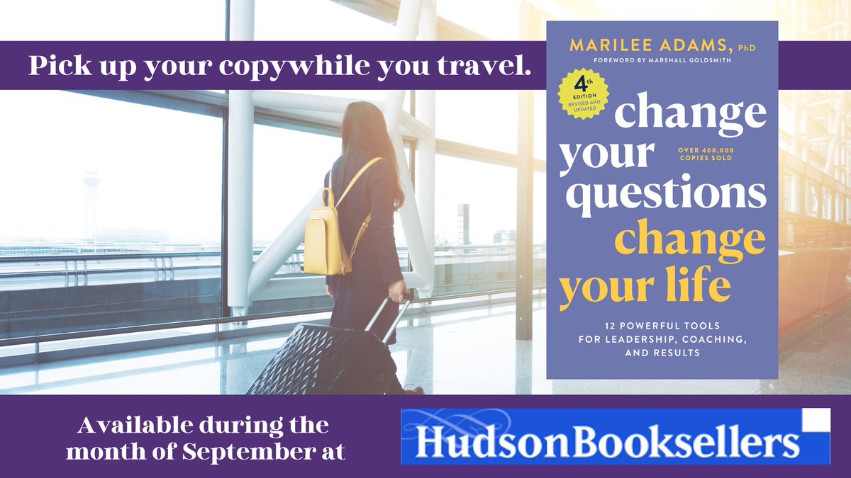 marileeadams's tweet photo. If you're traveling this weekend and into Sept, look for "Change Your Questions" in Hudson Booksellers stores across the country that's featured all September on front tables. Post a photo if you find a copy, tag us, use the hashtag #changeyourquestions! https://t.co/C2OmKOdUZx