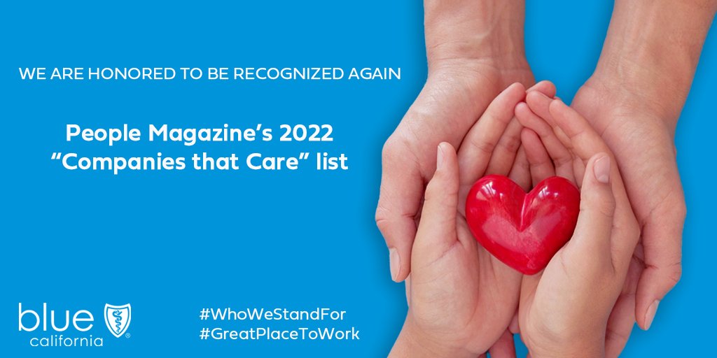 #BlueShieldCares! We are honored to be recognized for a second year in a row on <a href="/people/">People</a>’s 2022 “Companies that Care” list, which highlights businesses that demonstrate #respect, care and concern for their #employees, local #communities and the #environment. #WhoWeStandFor