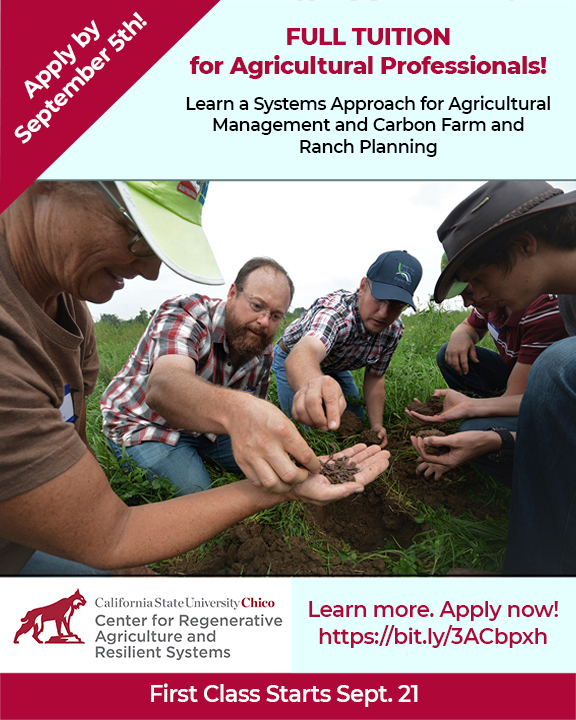 CSUChicoRegenAg's tweet photo. FULL TUITION for Agricultural Professionals!
Learn a Systems Approach for Agricultural Management and Carbon Farm and Ranch Planning
Apply by Sept. 5.
Class starts Sept. 21.
https://t.co/vw1KWvg8GB
#CRARS #CARCD #regenerativeagriculture #tsptraining #carbonfarming #soilhealth https://t.co/6sRQQtIid5
