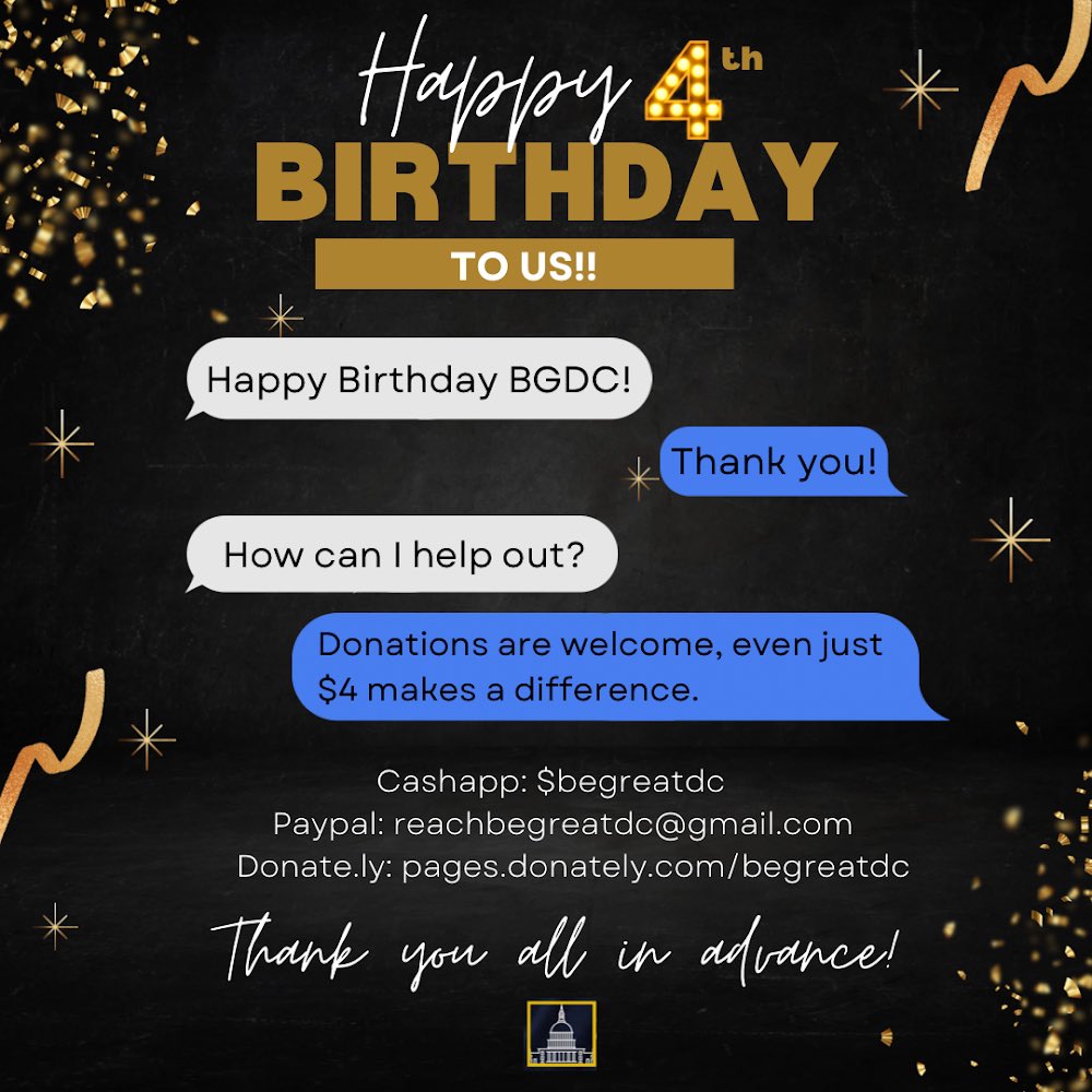 BeGreatDC's tweet photo. BeGreatDC is FOUR years old todayπ₯³ππππ Help us celebrate by donating $4 (or more if the giving spirit leads you to do so π) to our causeβΌοΈThank you for all for helping our dream to support the community possible ππΎ #BeGreatDC #birthday #anniversary #giveback https://t.co/ilqHt0gfnk