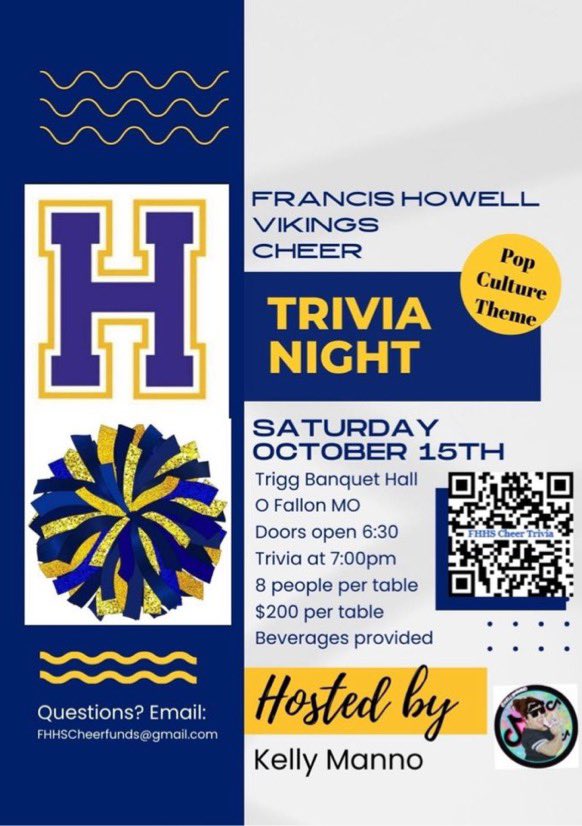 FHHS Cheer is hosting a Trivia Night on Saturday October 15th.                  💙💛📣💙💛

Reserve your table today!!