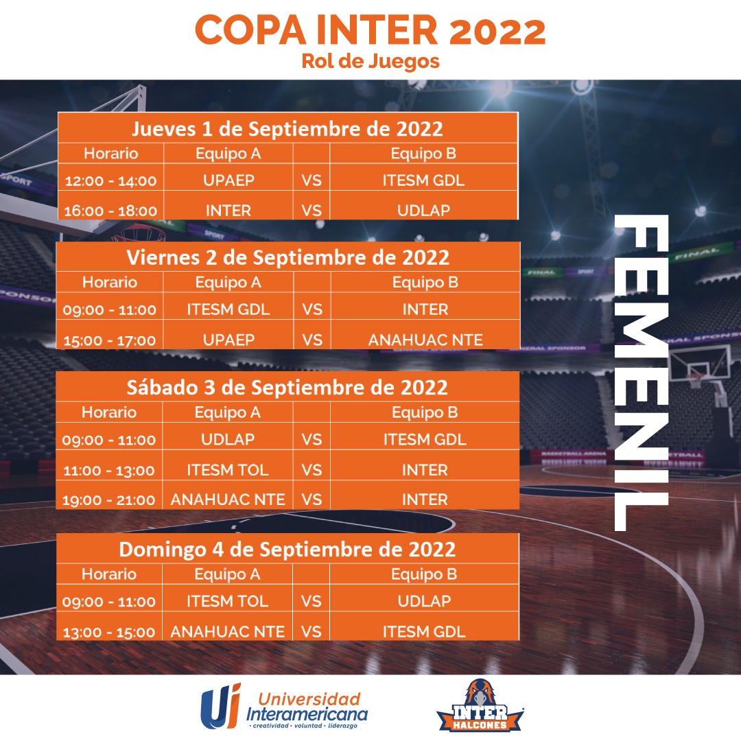 LaInterMx's tweet photo. #GenteInter te dejamos el calendario de #CopaInter2022 para que nos acompañes en el #NidoNaranja🏀🦅
También no te pierdas de los partidos de los #Halcones por nuestras redes sociales 🏀🦅🏆
Nota: $50 por persona https://t.co/ufBwQ3rrox